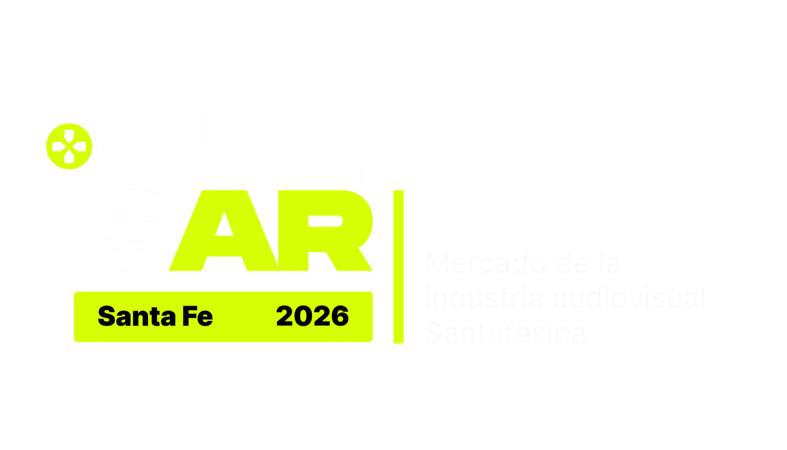 PULSAR Santa Fe 2026 — Mercado de la Industria Audiovisual